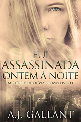 Fui Assassinada Ontem Ã€ Noite Portuguese Edition Kindle Editon