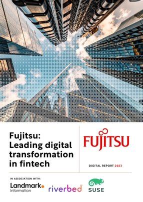 Fujitsu: The Epitome of Innovation and Digital Transformation