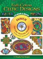 Full-Color Celtic Designs CD-ROM and Book Dover Electronic Clip Art PDF