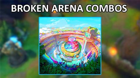 Fun Arena Combos in League of Legends: Unlock Unparalleled Synergy and Domination!