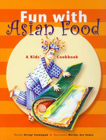 Fun with Asian Food: A Kids Cookbook Doc