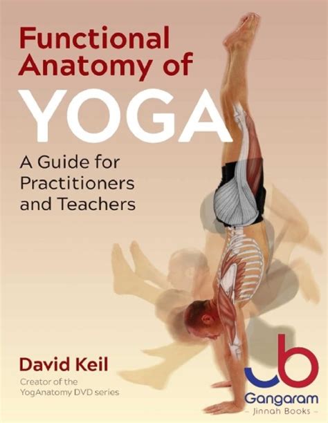 Functional Anatomy Yoga Practitioners Teachers Kindle Editon