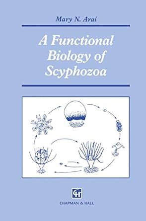 Functional Biology of Scyphozoa 1st Edition Epub