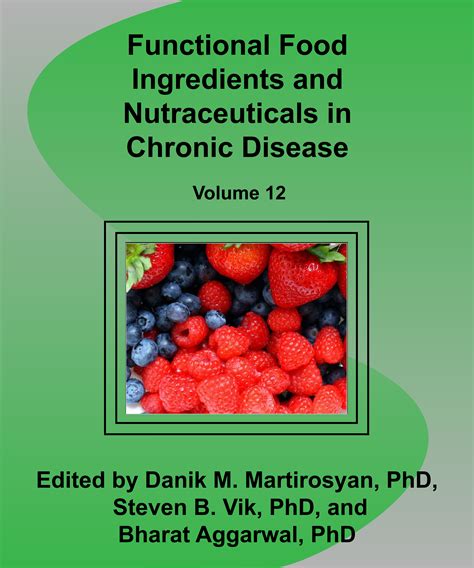 Functional Food Ingredients and Nutraceuticals in Chronic Disease Epub