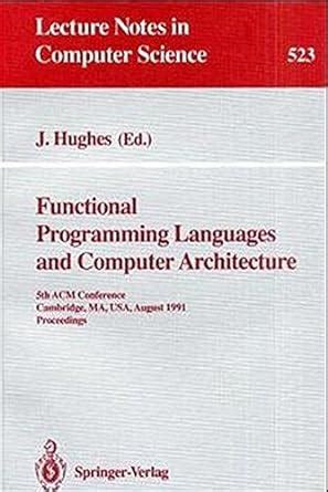 Functional Programming Languages and Computer Architecture Proceedings Epub