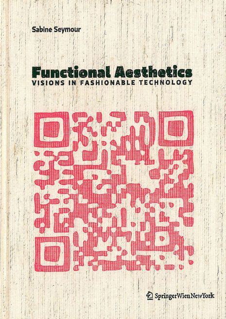 Functional.Aesthetics.Visions.in.Fashionable.Technology Ebook PDF