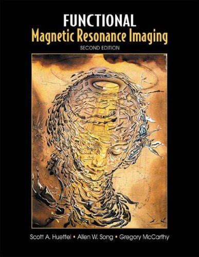 Functional.Magnetic.Resonance.Imaging.Second.Edition Ebook PDF