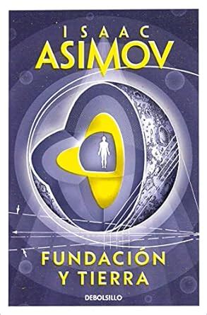 Fundacion y tierra Best Seller Spanish Edition PDF