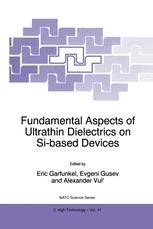 Fundamental Aspects of Ultrathin Dielectrics on Si-Based 1st Edition Kindle Editon