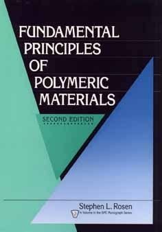 Fundamental Principles Of Polymeric Materials Solution PDF