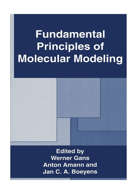 Fundamental Principles of Molecular Modeling 1st Edition Kindle Editon