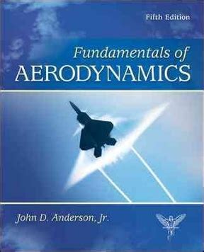 Fundamentals Of Aerodynamics Solutions Chegg Kindle Editon