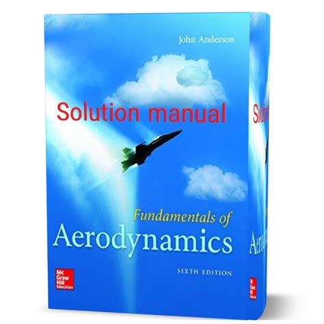 Fundamentals Of Aerodynamics Solutions Manual Download PDF