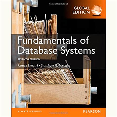 Fundamentals Of Database Systems Ramez Elmasri Solutions Reader