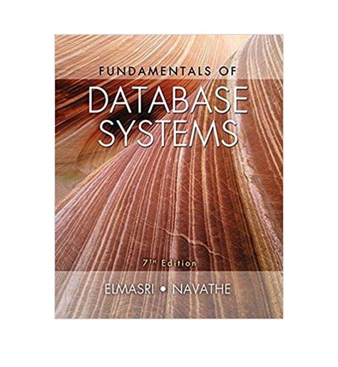 Fundamentals Of Database Systems Ramez Elmasri Solutions Reader