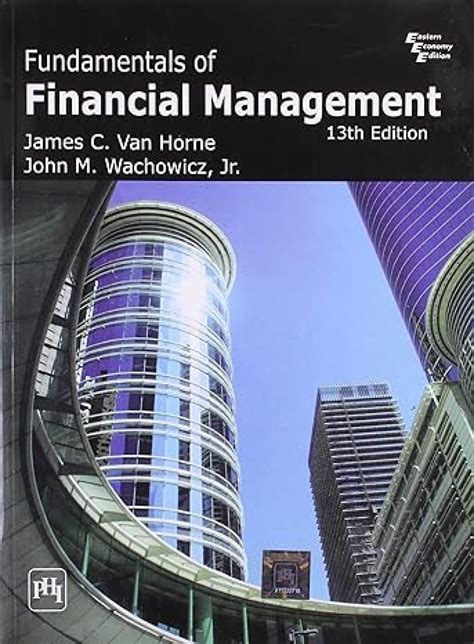 Fundamentals Of Financial Management Van Horne Solution Manual PDF