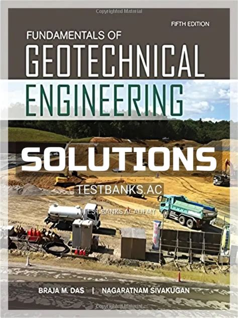 Fundamentals Of Geotechnical Engineering Solution Manual 3rd Edition PDF