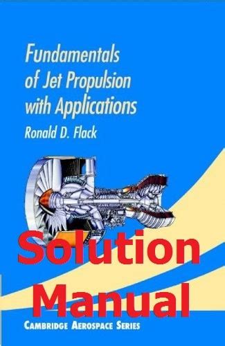 Fundamentals Of Jet Propulsion With Applications Solution Manual Kindle Editon