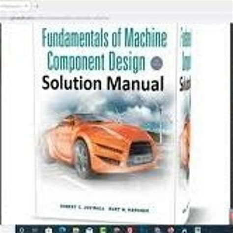 Fundamentals Of Machine Component Design 4th Edition Solutions PDF