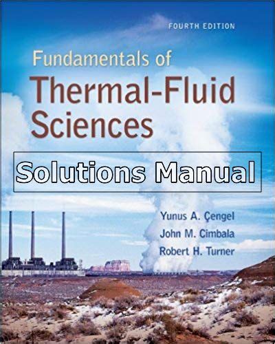 Fundamentals Of Thermal Fluid Sciences 4th Edition Solution Manual Pdf PDF