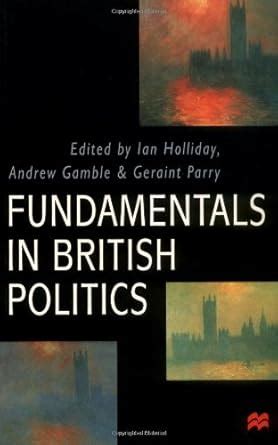 Fundamentals in British Politics PDF