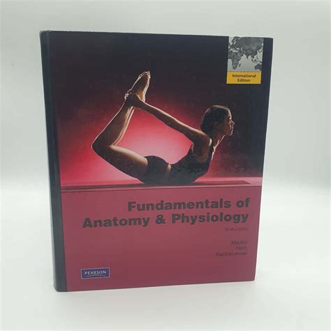 Fundamentals of Anatomy and Physiology 9th Edition Doc