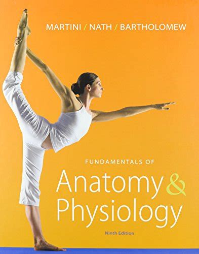 Fundamentals of Anatomy and Physiology Plus MasteringAandP with eText Package Study Card and AandP Applications Manual 9th Edition Epub