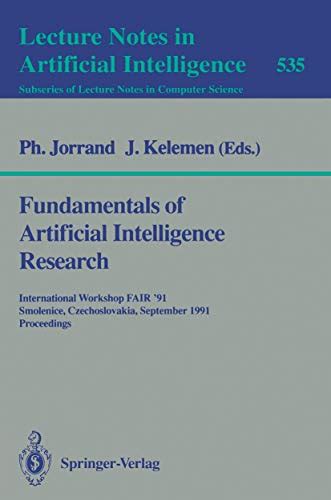 Fundamentals of Artificial Intelligence Research International Workshop FAIR 91 Reader