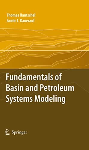 Fundamentals of Basin and Petroleum Systems Modeling 1st Edition Kindle Editon