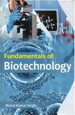 Fundamentals of Biotechnology Epub