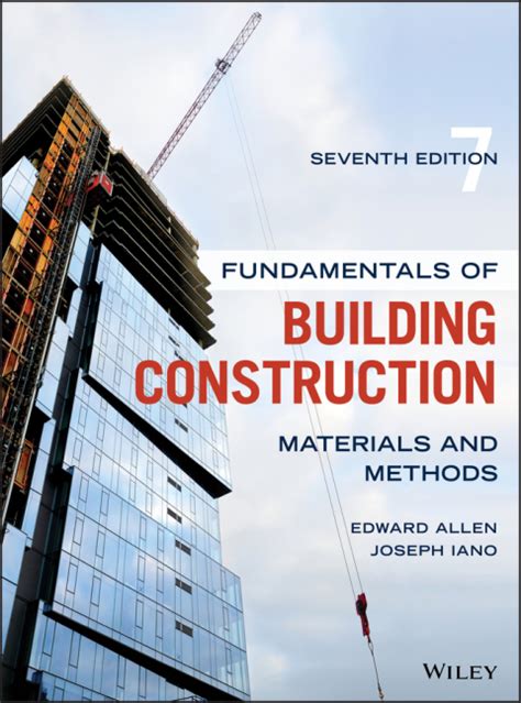 Fundamentals of Building Construction Materials and Methods Reader