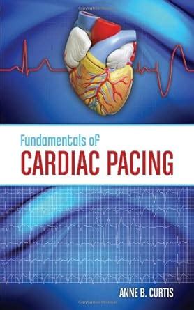 Fundamentals of Cardiac Pacing 1st Edition PDF