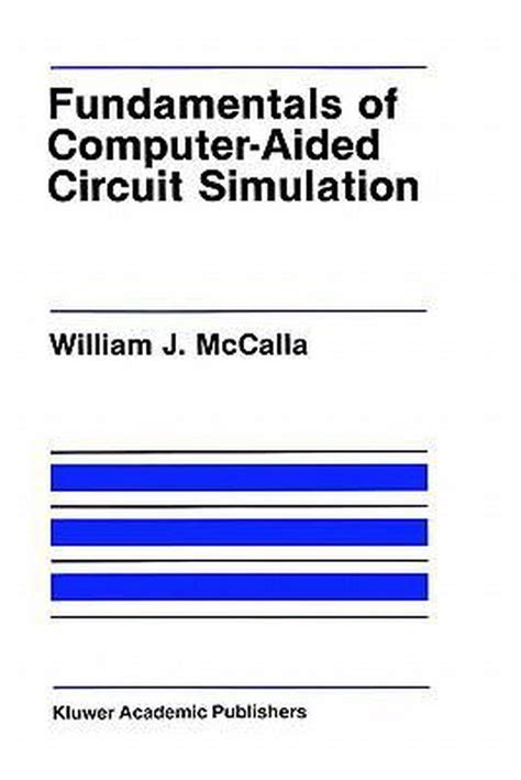 Fundamentals of Computer-Aided Circuit Simulation Reader