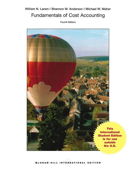 Fundamentals of Cost Accounting 4th Edition Kindle Editon