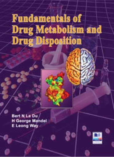 Fundamentals of Drug Metabolism and Drug Disposition PDF