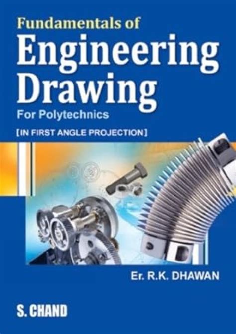 Fundamentals of Engineering Drawing For Polytechnic (In First Angle Projection) 1st Edition PDF