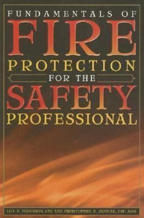 Fundamentals of Fire Protection 1st Edition Reader
