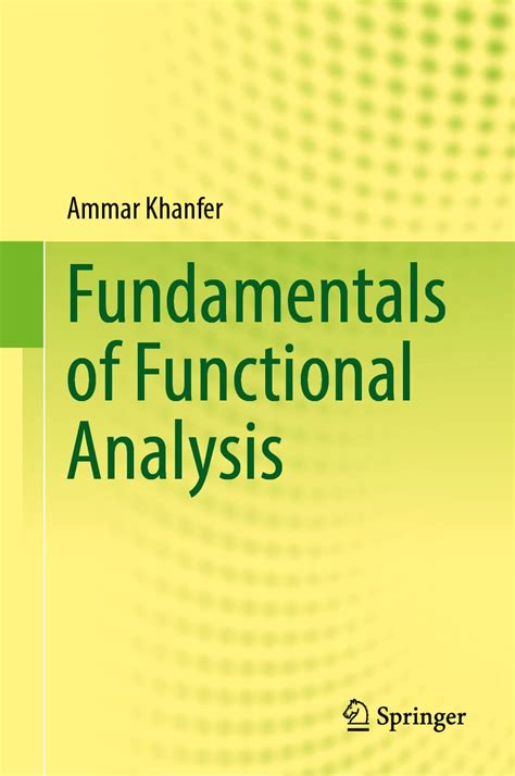 Fundamentals of Functional Analysis 1st Edition Epub