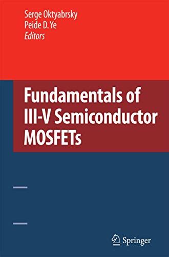 Fundamentals of III-V Semiconductor MOSFETs Doc