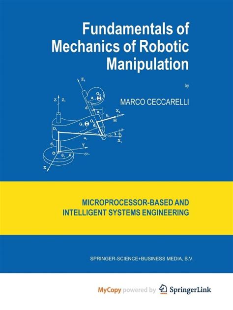 Fundamentals of Mechanics of Robotic Manipulation 1st Edition Doc