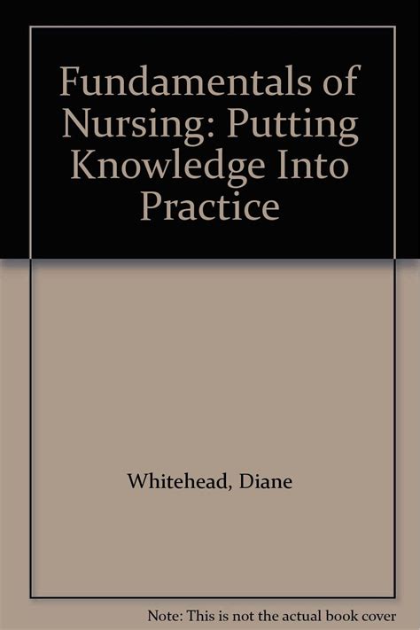 Fundamentals of Nursing Putting Knowledge Into Practice Doc