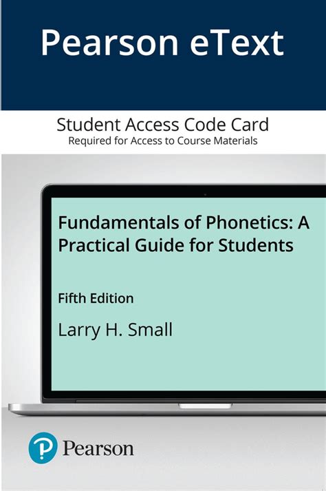 Fundamentals of Phonetics A Practical Guide for Students Pearson eText Access Card Reader