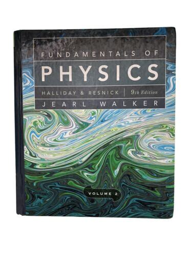 Fundamentals of Physics Volume 2 Chapters 21-44 Reader