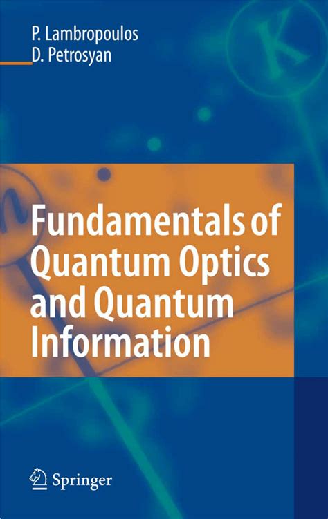 Fundamentals of Quantum Optics and Quantum Information An Introduction 1st Edition PDF