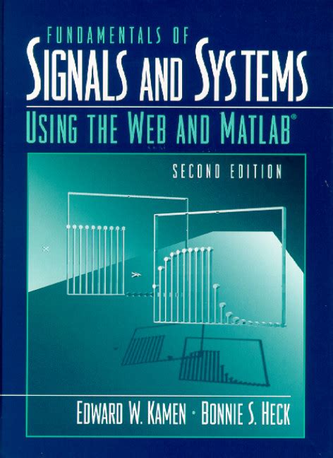 Fundamentals of Signals and Systems Using the Web and MATLAB 3rd Edition PDF