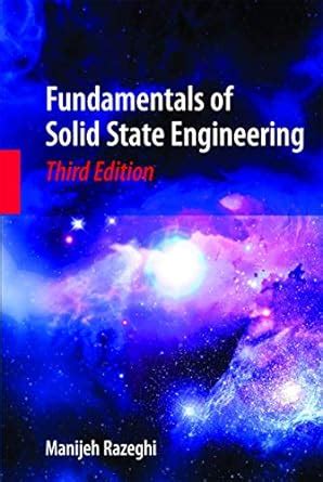 Fundamentals of Solid State Engineering 3rd Edition Reader