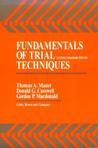 Fundamentals of Trial Techniques Canadian Kindle Editon