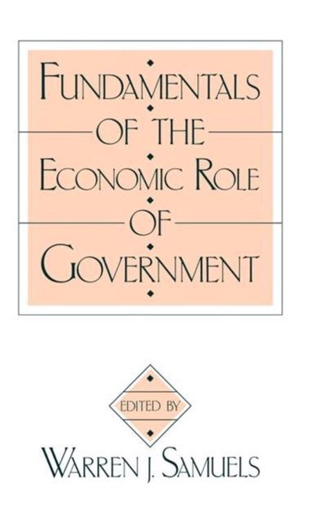 Fundamentals of the Economic Role of Government Doc