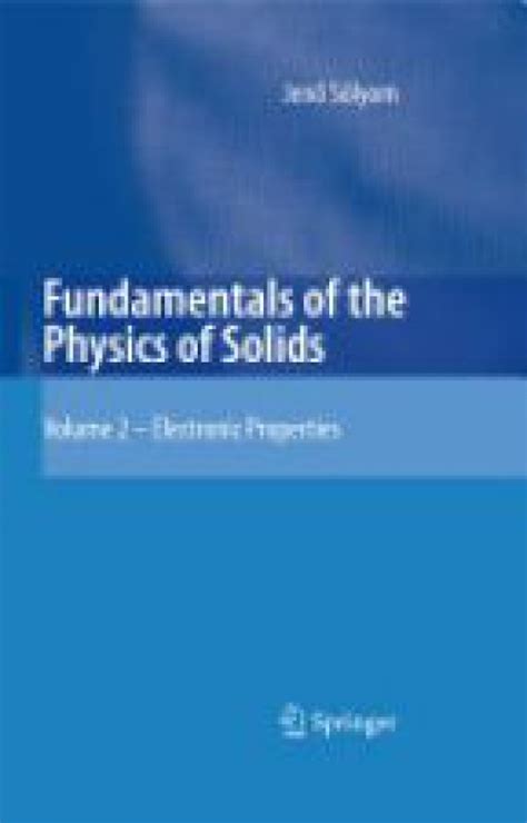 Fundamentals of the Physics of Solids Doc