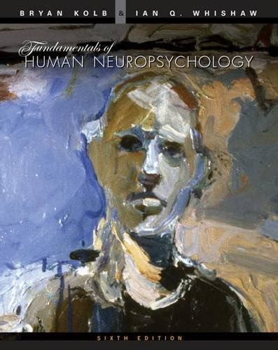 Fundamentals.of.Human.Neuropsychology.Sixth.Edition Kindle Editon